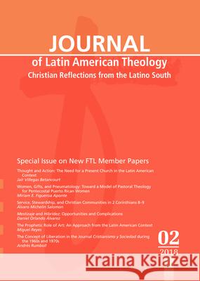 Journal of Latin American Theology, Volume 13, Number 2 Scott, Lindy 9781532672651 Wipf & Stock Publishers - książka
