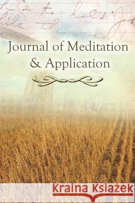 Journal of Meditation and Application Shahnaaz Mason 9781105027772 Lulu.com - książka