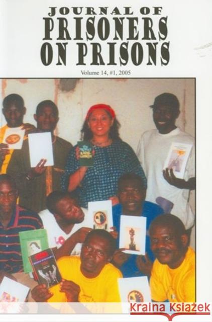 Journal of Prisoners on Prisons V14 #1 Viviane Saleh-Hanna   9780776609287 University of Ottawa Press - książka