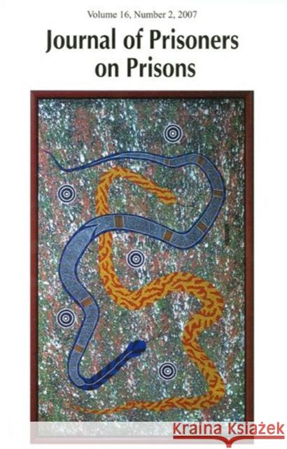 Journal of Prisoners on Prisons V16 #2  9780776609324 University of Ottawa Press - książka