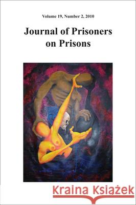 Journal of Prisoners on Prisons V19 #2  9780776609379 University of Ottawa Press - książka
