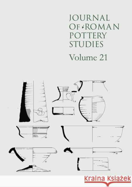 Journal of Roman Pottery Studies, Volume 21  9798888572443 Casemate Publishers - książka