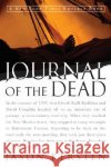Journal of the Dead: A Story of Friendship and Murder in the New Mexico Desert Jason Kersten 9780060959227 Harper Perennial