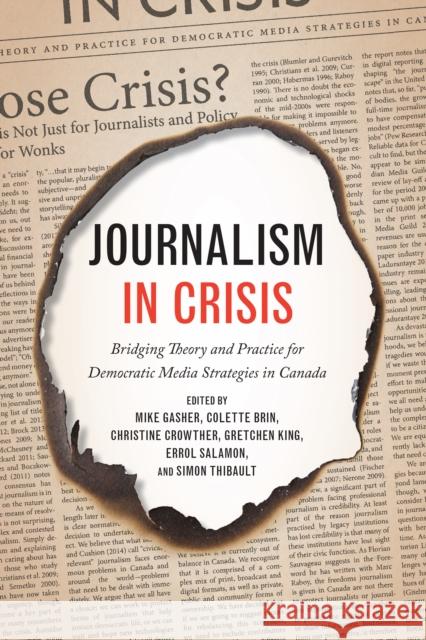 Journalism in Crisis: Bridging Theory and Practice for Democratic Media Strategies in Canada Mike Gasher Colette Brin Christine Crowther 9781442637368 University of Toronto Press - książka