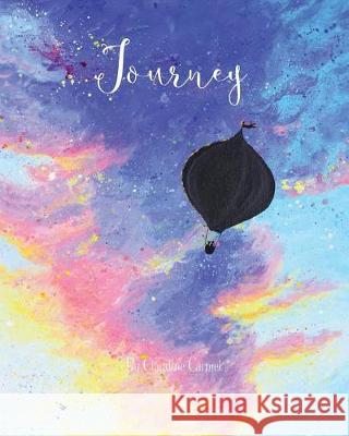 Journey Claudine Carmel 9780990624820 Claudine Carmel LLC - książka