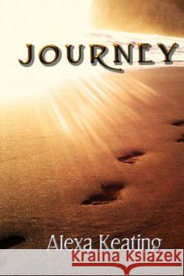 Journey Alexa Keating 9781493712625 Createspace - książka