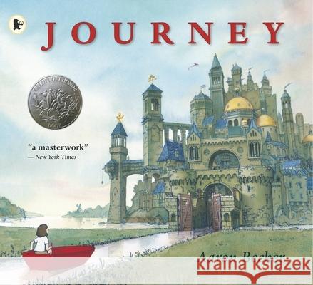 Journey: An award-winning modern classic picture book. The first in Aaron Becker's genre-defying JOURNEY trilogy of wordless picture book adventures. For ages 4, 5, 6, 7, 8 Aaron Becker 9781406355345 Walker Books Ltd - książka