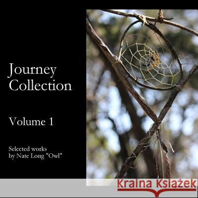 Journey Collection Volume 1: Selected works by Nate Long 