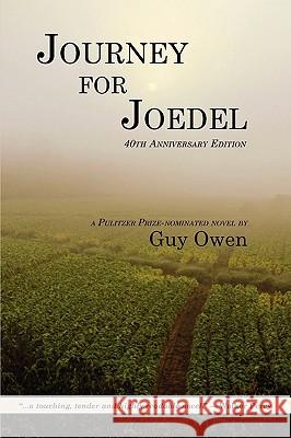 Journey for Joedel Guy Owen 9781935708001 Press 53 Classics - książka