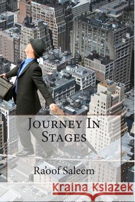 Journey In Stages Saleem, Ra'oof 9781496093639 Createspace - książka