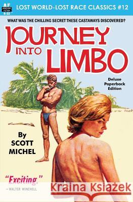 Journey into Limbo Michel, Scott 9781612873602 Armchair Fiction & Music - książka