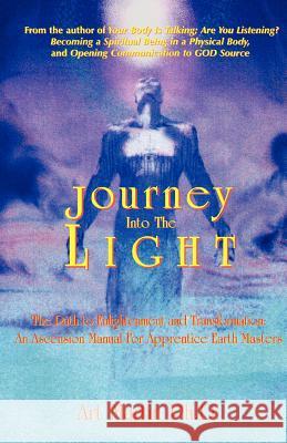 Journey Into the Light Art Martin 9781891962059 Personal Transformation Press - książka