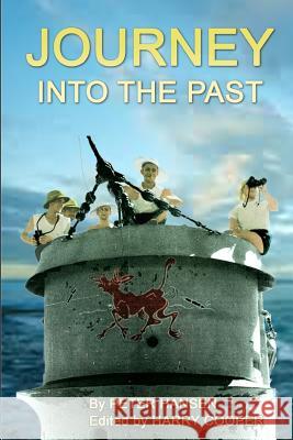 Journey into the Past Harry Cooper Peter C. Hansen 9781096625001 Independently Published - książka
