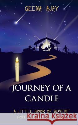 Journey of a Candle Geena Ajay White Magic Studios 9781915796103 Maple Publishers - książka