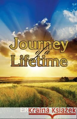 Journey of a Lifetime Erik Salna 9781630733834 Faithful Life Publishers - książka