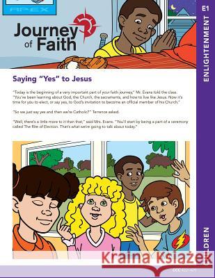 Journey of Faith for Children, Enlightenment Redemptorist Pastoral Publication 9780764826375 Liguori Publications - książka