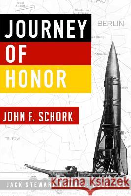 Journey of Honor John F. Schork 9781092999489 Independently Published - książka