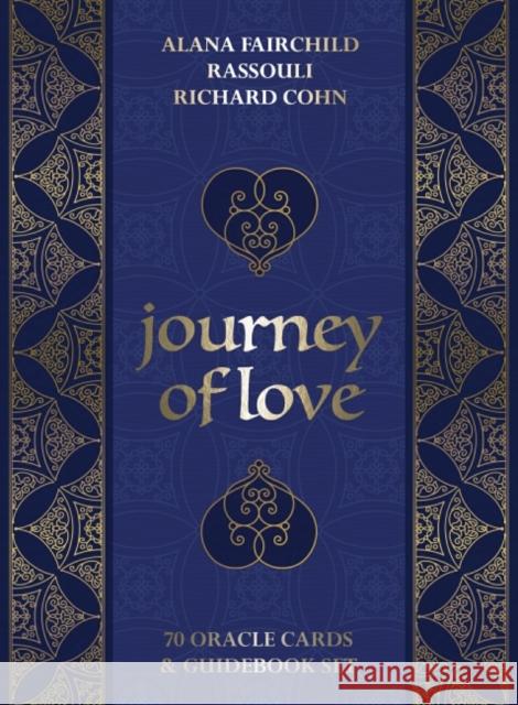 Journey of Love Oracle Alana Fairchild Richard Cohn Rassouli 9781922161154 Blue Angel Gallery - książka