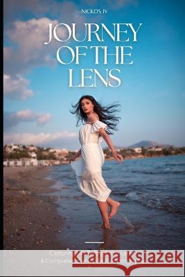 Journey of the Lens    9798388552013 Independently Published - książka