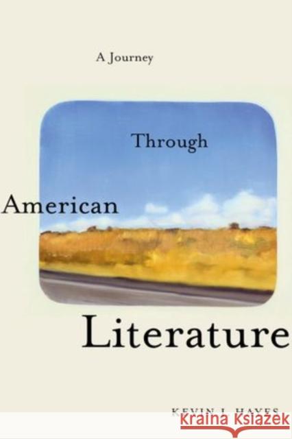 Journey Through American Literature Kevin J Hayes 9780199862061  - książka