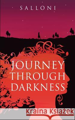 Journey Through Darkness: A Lyrical Salloni 9781948146692 Notion Press, Inc. - książka
