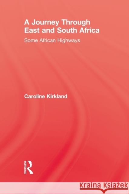 Journey Through East and South Kirkland 9780415845526 Routledge - książka