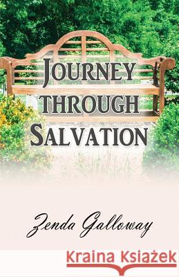 Journey through Salvation Galloway, Zenda 9780996404075 Kingdom Kaught Publishing - książka