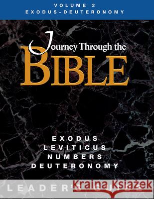 Journey Through the Bible Exodus - Deuteronomy Leader Guide Rebecca Wright 9781501840555 Abingdon Press - książka