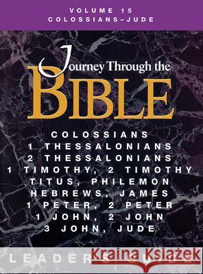 Journey Through the Bible Volume 15, Colossians-Jude Leader's Guide Ellen Brubaker 9781426710285 Abingdon Press - książka