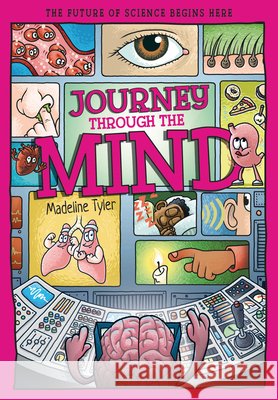 Journey Through the Mind: Unlocking the Brain's Secrets, One Thought at a Time Dan Whitehead 9781835694695 Beetle Books - książka
