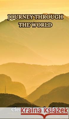 Journey Through the World Clement Portlander 9789916855195 Creative Arts Management Ou - książka