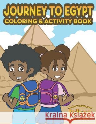 Journey to Egypt Coloring & Activity Book Ishaq Edwards 9781950681112 Illumination Press - książka