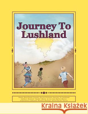 Journey To Lushland Butler-Owens, Lee Ann 9780615570815 Happy Heartbeats Counter Press - książka