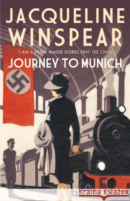 Journey to Munich Winspear, Jacqueline 9780749020989 Allison & Busby - książka