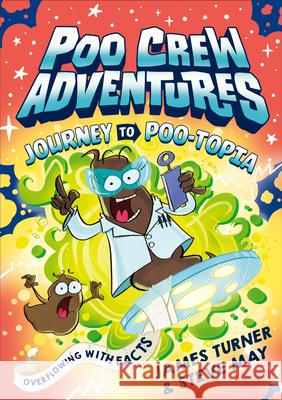 Journey to Poo-topia James Turner 9780008658786 HarperCollins Publishers - książka