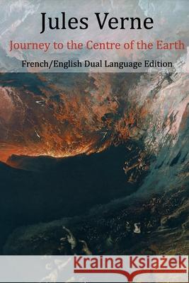 Journey to the Centre of the Earth (English/French Dual Language Edition) Frederick Amadeus Malleson Jules Verne 9781522815839 Createspace Independent Publishing Platform - książka