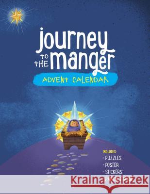 Journey to the Manger Advent Calendar Focus on the Family 9781589978249 Focus on the Family Publishing - książka