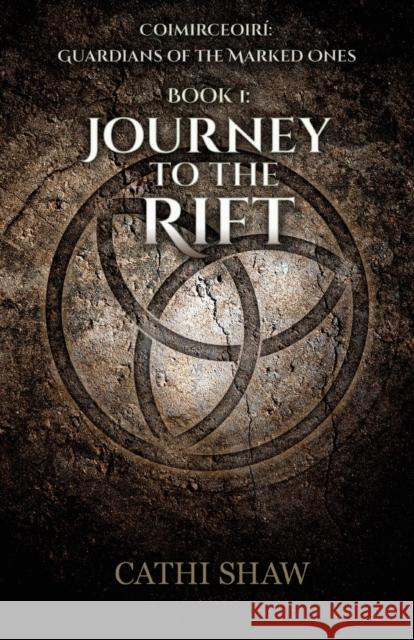 Journey to the Rift Cathi Shaw 9781939156877 Ink Smith Publishing - książka