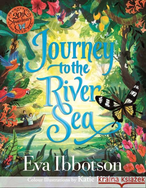 Journey to the River Sea: Illustrated Edition Eva Ibbotson 9781529067255 Pan Macmillan - książka