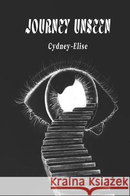 Journey Unseen Cydney-Elise Kone' 9798784918314 Independently Published - książka