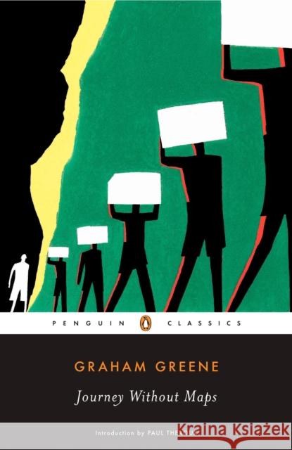Journey Without Maps Graham Greene Paul Theroux 9780143039723 Penguin Books - książka