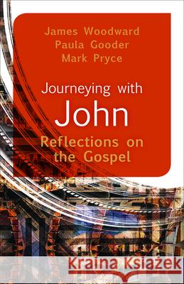 Journeying with John: Reflections on the Gospel Woodward, James 9780664260637 Westminster John Knox Press - książka