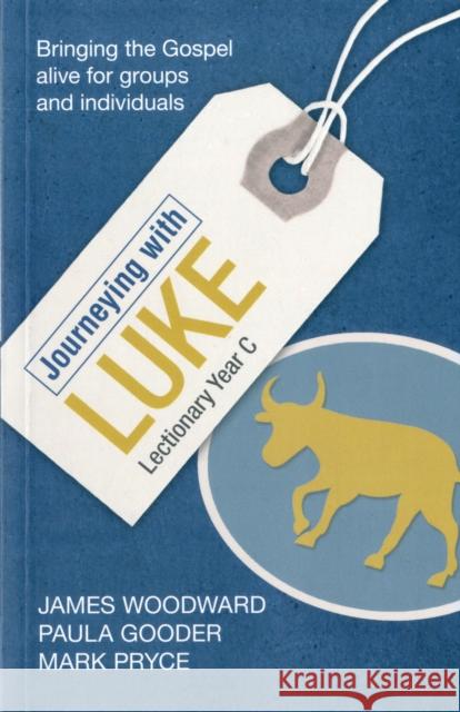 Journeying with Luke: Lectionary Year C Woodward, James 9780281059027  - książka
