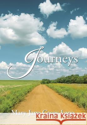 Journeys Mary Jane Casey Lane 9781499064674 Xlibris Corporation - książka