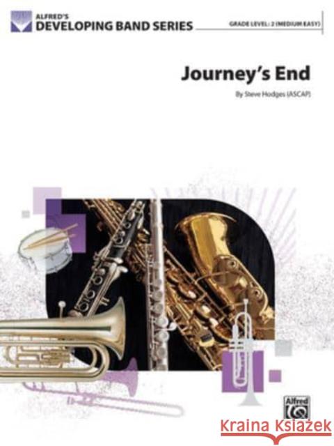 Journey's End Steve Hodges 9781470649623 Alfred Publishing Co Inc.,U.S. - książka