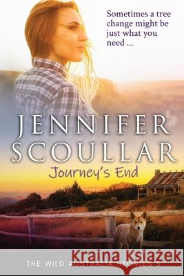 Journey's End Jennifer Scoullar 9781925827132 Jennifer Scoullar - książka