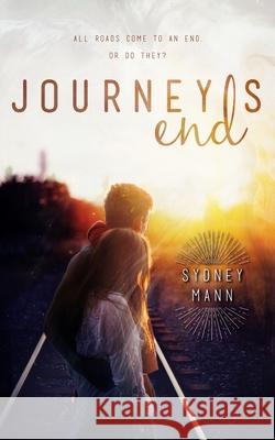 Journey's End Sydney Mann 9781953122001 Flight + Fancy - książka