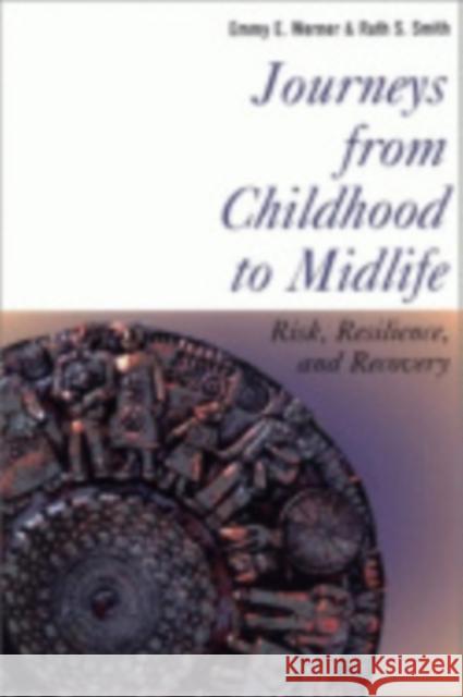 Journeys from Childhood to Midlife: A Guide to International Stories in Classical Literature Werner, Emmy E. 9780801487385 Cornell University Press - książka