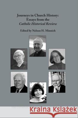 Journeys in Church History Minnich, Nelson H. 9780813228341 Catholic University of America Press - książka