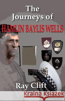 Journeys of Hamlin Baylis Wells Ray Clift 9781740279604 Ginninderra Press - książka